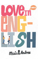 Book cover of: Love in English. By: Maria E. Andreu