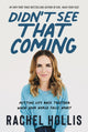 Book cover of: Didn't See That Coming. By: Lou Silloh