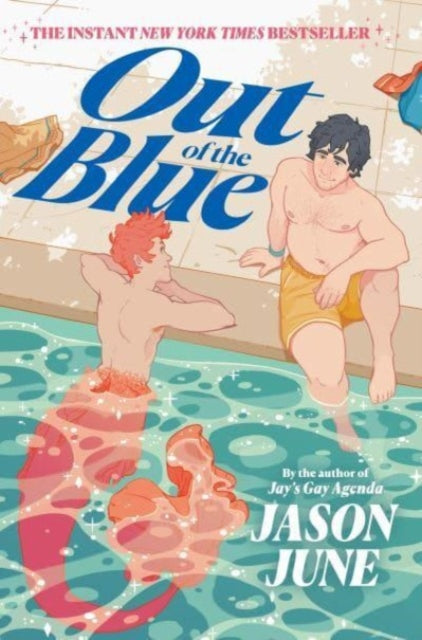 Out of the Blue 9780063015210 Jason June