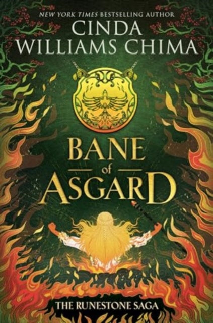 Book cover of: Runestone Saga: Bane of Asgard. By: Cinda Williams Chima