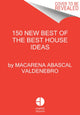 Book cover of: 150 New Best of the Best House Ideas. By: Macarena Abascal Valdenebro