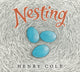Book cover of: Nesting. By: Henry Cole