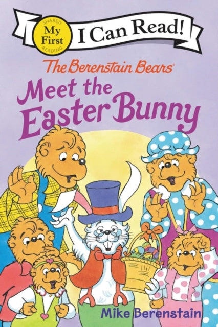 Book cover of: Berenstain Bears Meet the Easter Bunny. By: Mike Berenstain