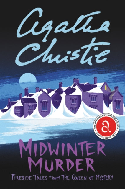 Midwinter Murder, Fireside Tales from the Queen of Mystery 9780063030367 Agatha Christie