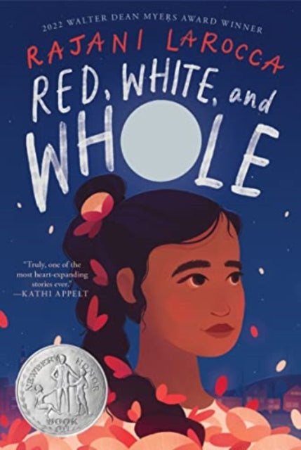Book cover of: Red, White, and Whole. By: Rajani LaRocca