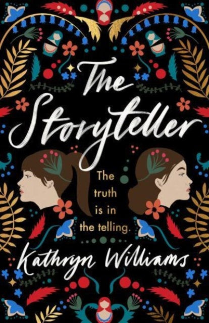 Book cover of: Storyteller. By: Kathryn Williams