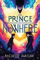 Book cover of: Prince of Nowhere. By: Rochelle Hassan