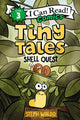 Book cover of: Tiny Tales: Shell Quest. By: Steph Waldo