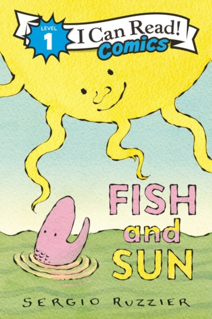 Book cover of: Fish and Sun. By: Sergio Ruzzier