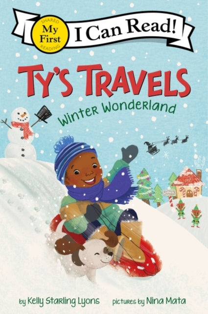 Book cover of: Ty’s Travels: Winter Wonderland. By: Kelly Starling Lyons