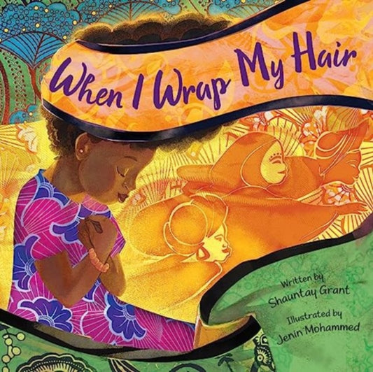 Book cover of: When I Wrap My Hair