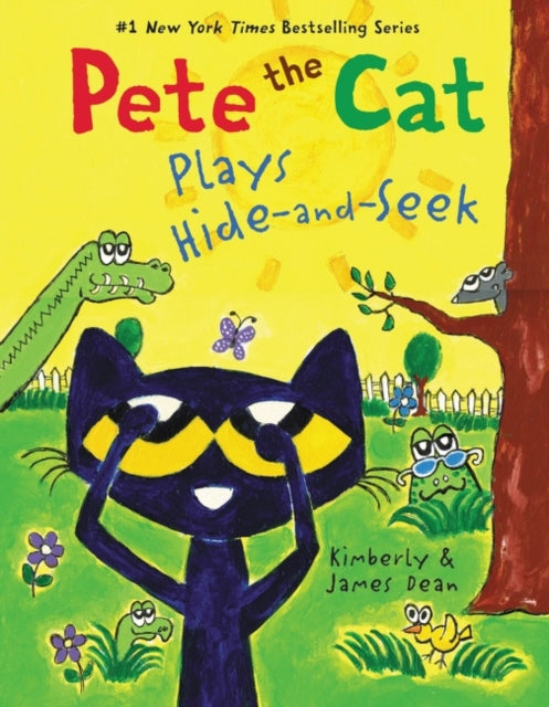 Book cover of: Pete the Cat Plays Hide-and-Seek. By: James Dean