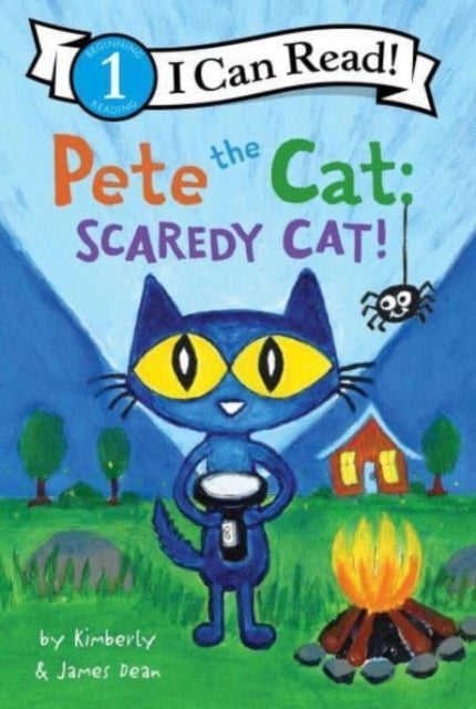Book cover of: Pete the Cat: Scaredy Cat!. By: James Dean