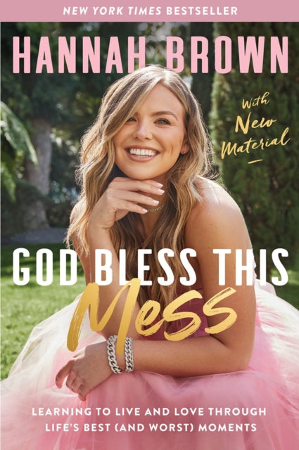 Book cover of: God Bless This Mess. By: Hannah Brown