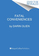 Book cover of: Fatal Conveniences. By: Darin Olien