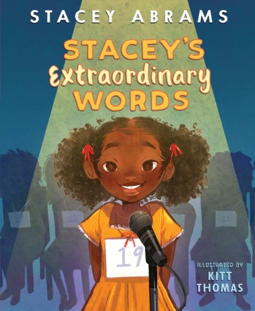 Book cover of: Stacey’s Extraordinary Words. By: Stacey Abrams