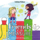Book cover of: Friends Beyond Measure. By: Lalena Fisher