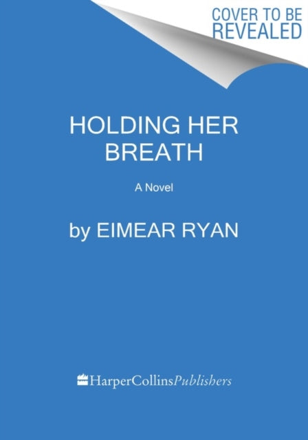 Holding Her Breath