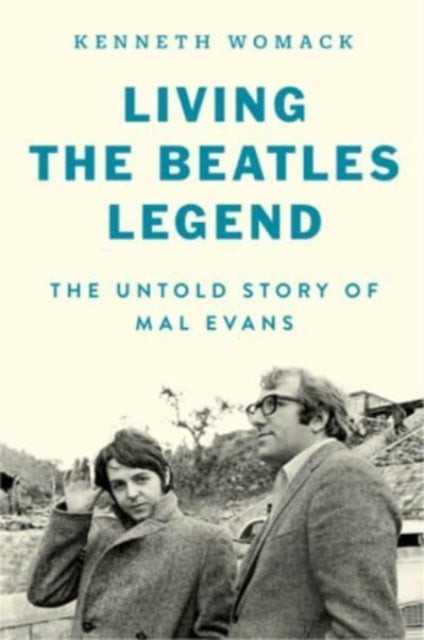 Book cover of: Living the Beatles Legend. By: Kenneth Womack