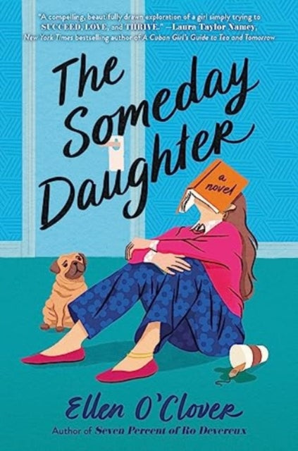 Book cover of: Someday Daughter. By: Ellen O'Clover