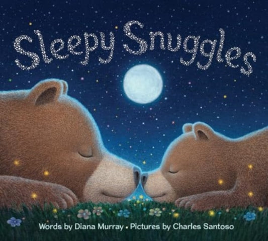 Book cover of: Sleepy Snuggles. By: Diana Murray