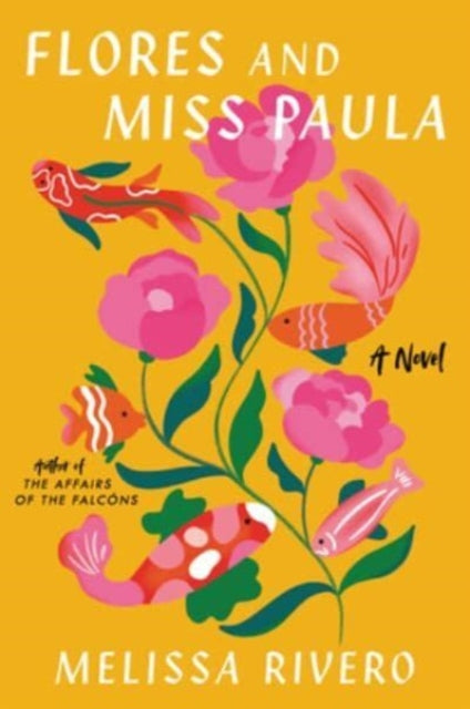 Book cover of: Flores and Miss Paula. By: Melissa Rivero