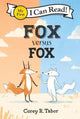 Book cover of: Fox versus Fox. By: Corey R. Tabor