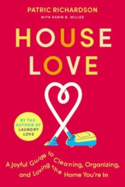 Book cover of: House Love. By: Patric Richardson