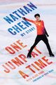 Book cover of: One Jump at a Time. By: Nathan Chen