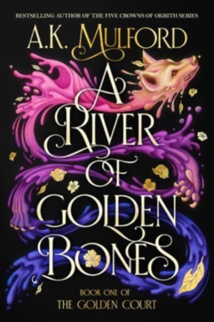 River of Golden Bones 9780063291423 A. K. Mulford