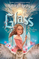 Book cover of: Glass. By: Kathryn Lasky