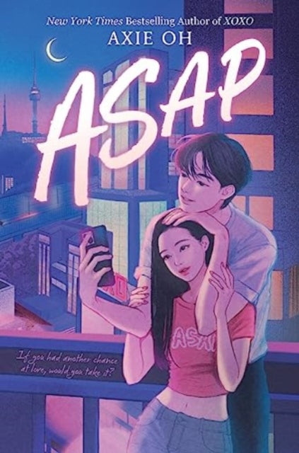 Book cover of: ASAP. By: Axie Oh
