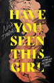 Book cover of: Have You Seen This Girl. By: Nita Tyndall