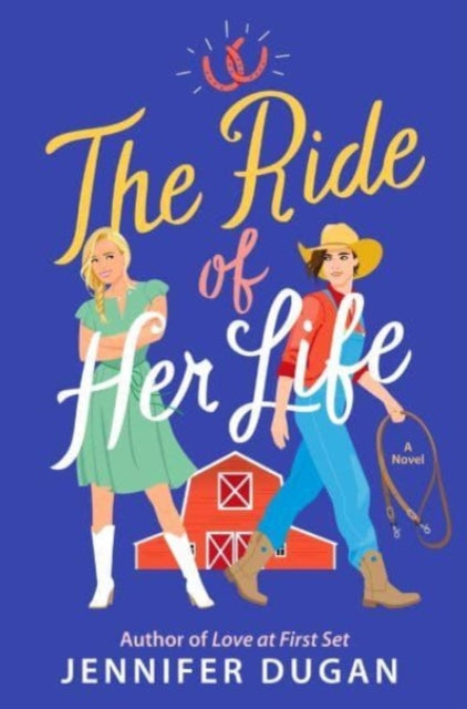 Book cover of: Ride of Her Life. By: Jennifer Dugan
