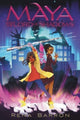 Book cover of: Maya and the Lord of Shadows. By: Rena Barron