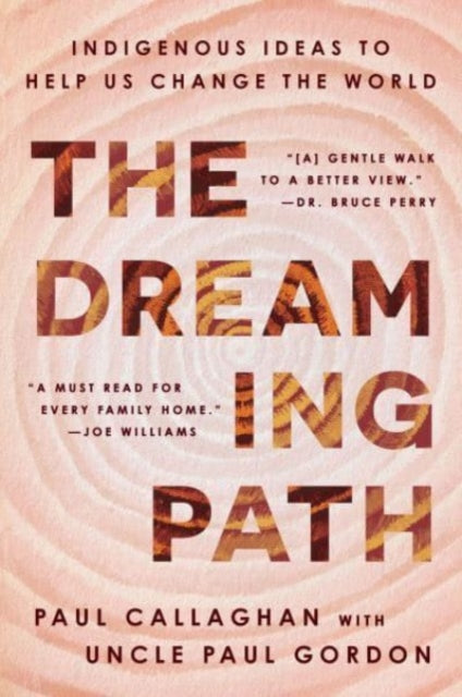 Book cover of: Dreaming Path. By: Paul Callaghan
