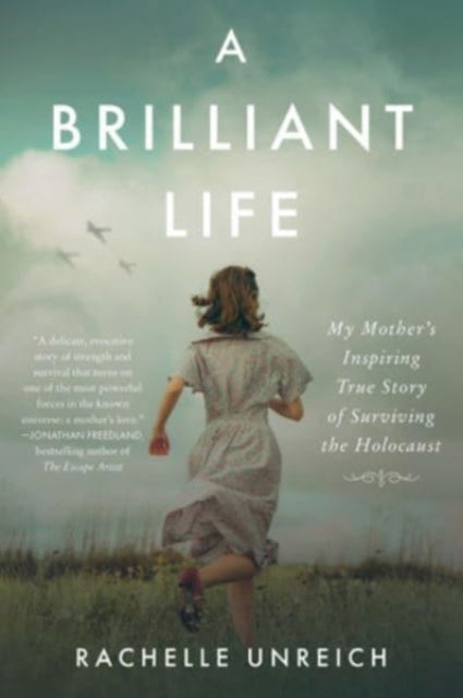 Book cover of: Brilliant Life. By: Rachelle Unreich