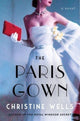 Book cover of: Paris Gown. By: Christine Wells