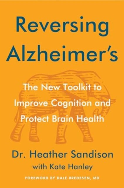 Book cover of: Reversing Alzheimer's. By: Heather Sandison