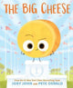 Big Cheese 9780063352698 Jory John