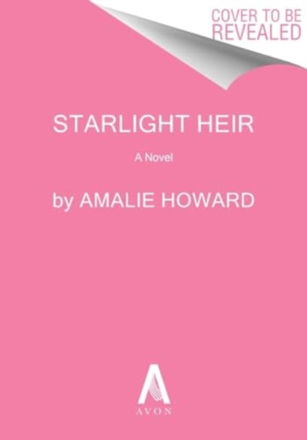 Book cover of: Starlight Heir. By: Amalie Howard