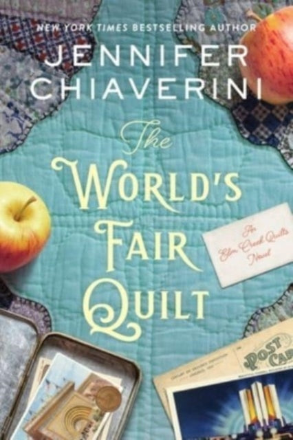 Book cover of: World's Fair Quilt. By: Jennifer Chiaverini