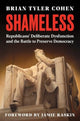 Book cover of: Shameless. By: Brian Tyler Cohen