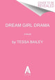 Dream Girl Drama UK, A Novel 9780063424791 Tessa Bailey