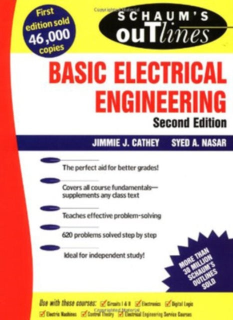 Book cover of: Schaum's Outline of Basic Electrical Engineering. By: J. J. Cathey