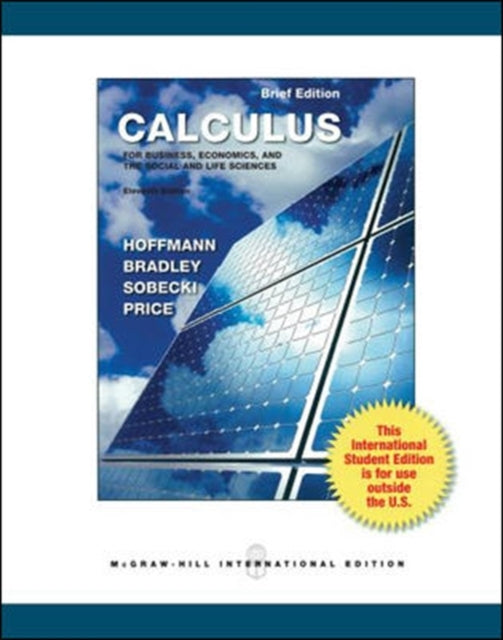 Book cover of: Calculus for Business, Economics, and the Social and Life Sciences, Brief Version (Int'l Ed). By: Hoffmann