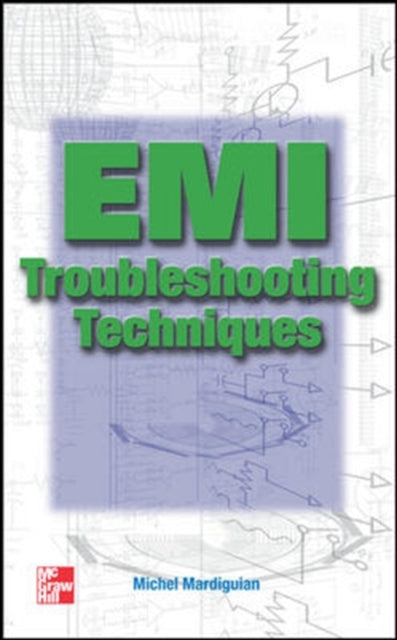 Book cover of: EMI Troubleshooting Techniques. By: Michel Mardiguian