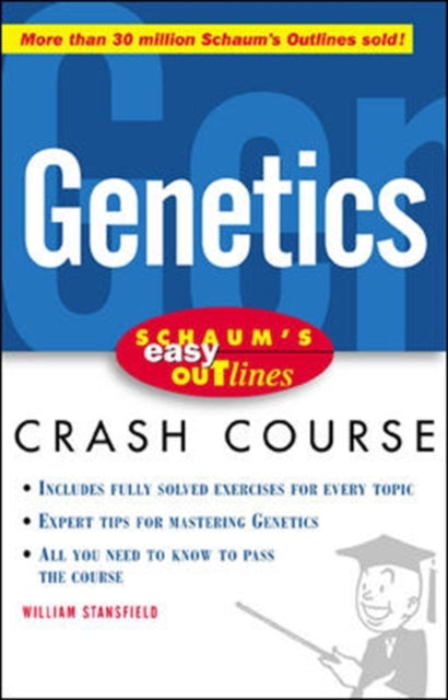 Book cover of: Schaum's Easy Outline of Genetics. By: William D. Stansfield