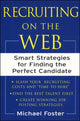 Book cover of: Recruiting on the Web. By: Michael Foster