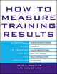 Book cover of: How to Measure Training Results